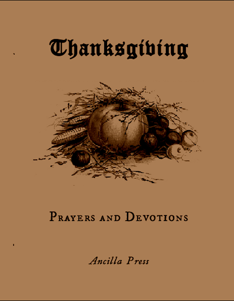 Thanksgiving Prayers and Devotions Hoquessing Creek