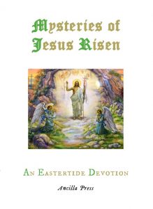 Mysteries of Jesus Risen