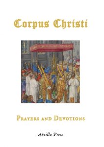 Corpus Christi Prayers and Devotions