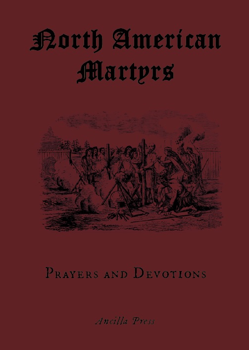 North American Martyrs Prayers and Devotions