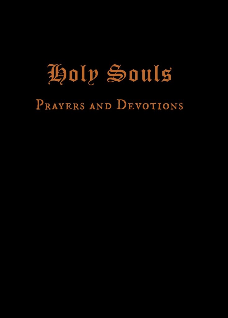 Holy Souls Prayers and Devotions